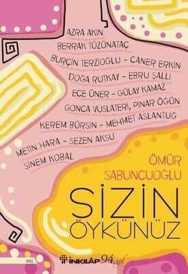 Sizin Öykünüz - Ömür Sabuncuoğlu - 1