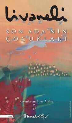 Son Ada’nın Çocukları - Zülfü Livaneli - 1