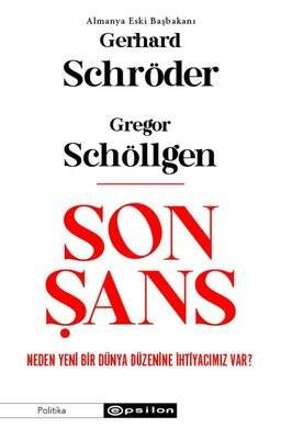 Son Şans - Gregor Schöllgen, Gerhard Schröder - 1