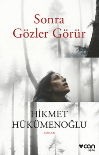 Sonra Gözler Görür/Hikmet Hükümenoğlu - 1