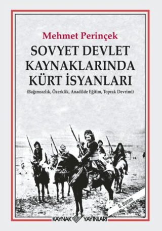 Sovyet Devlet Kaynaklarında Kürt İsyanları/Mehmet Perinçek - 1