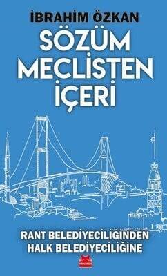 Sözüm Meclisten İçeri - İbrahim Özkan - 1