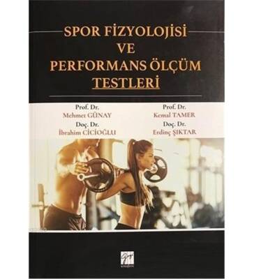 Spor Fizyolojisi ve Performans Ölçüm Testleri - Kolektif - 1