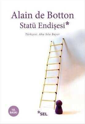 Statü Endişesi - Alain de Botton - 1