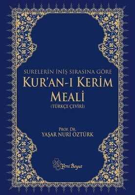 Surelerin İniş Sırasına Göre Kur’an-ı Kerim Meali Ciltli - Yaşar Nuri Öztürk - 1