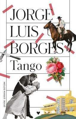 Tango - Jorge Luis Borges - 1