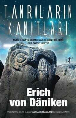 Tanrıların Kanıtları - Erich von Daniken - 1