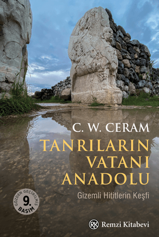 Tanrıların Vatanı Anadolu/C. W. Ceram - 1