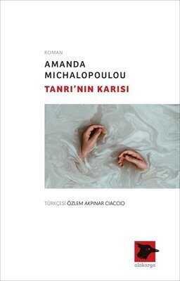 Tanrı’nın Karısı - Amanda Michalopoulou - 1