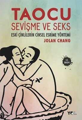 Taocu Sevişme ve Seks - Jolan Chang - 1