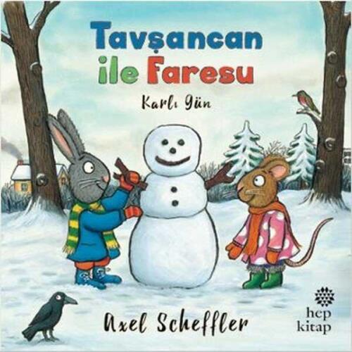 Tavşancan ile Faresu - Karlı Gün - Axel Scheffler - 1