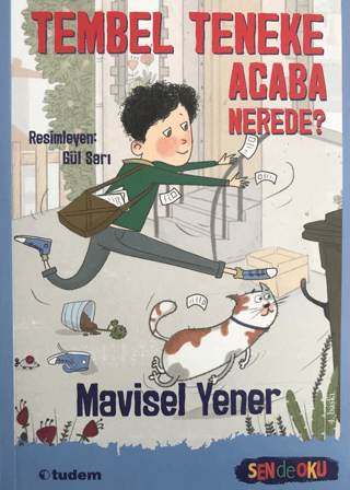 Tembel Teneke Acaba Nerede? - Sen de Oku - 1