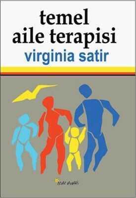 Temel Aile Terapisi - Virginia Satir - 1