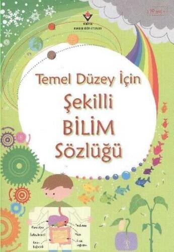 Temel Düzey İçin Şekilli Bilim Sözlüğü- Sarah Khan, Lisa Jane Gillespie - TÜBİTAK Yayınları - 1