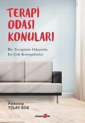 Terapi Odası Konuları - Tülay Kök - 1