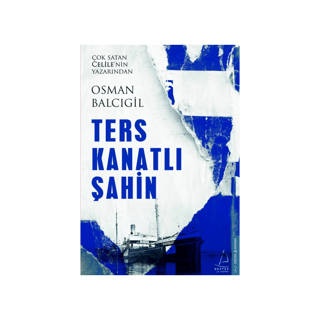 Ters Kanatlı Şahin/Osman Balcıgil - 1