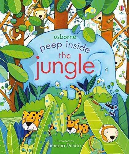 The Jungle - Peep Inside - Simona Dimitri - Usborne - 1