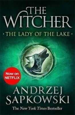 The Lady of the Lake: Witcher 5 – Now a major Netflix show - Andrzej Sapkowski - 1