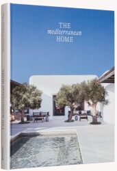 The Mediterranean Home: Residential Architecture and Interiors with a Southern Touch - 1