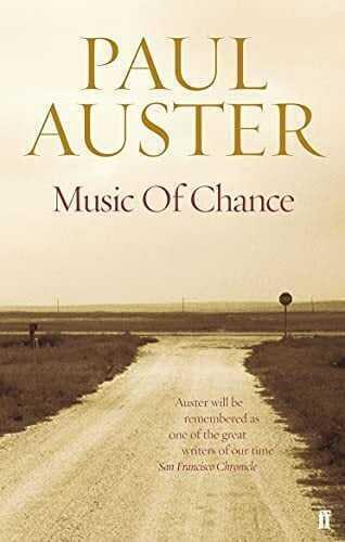 The Music of Chance - Paul Auster - 1