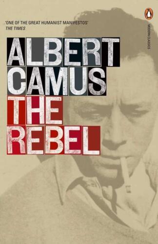 The Rebel - Albert Camus - Penguin Popular Classics - 1