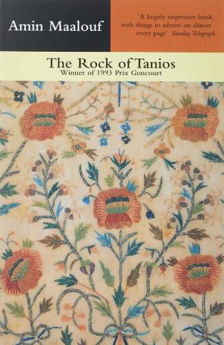 The Rock of Tanios - Amin Maalouf - 1