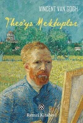 Theo’ya Mektuplar - Vincent van Gogh - 1