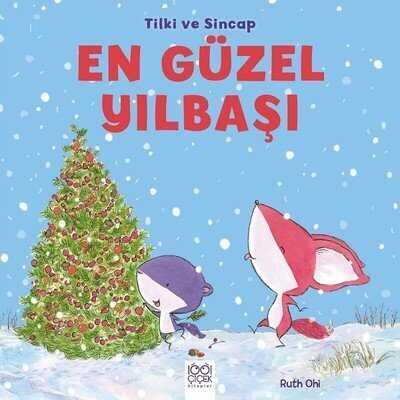 Tilki ve Sincap - En Güzel Yılbaşı - Ruth Ohi - 1