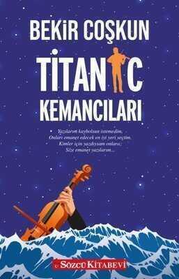 Titanic Kemancıları - Bekir Coşkun - 1