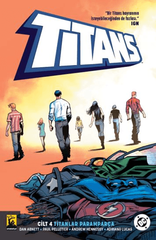 Titans Cilt 4: Titanlar Paramparça/Dan Abnett - 1