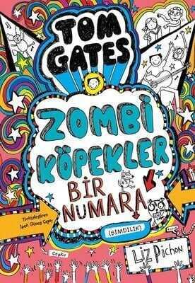 Tom Gates-Zombi Köpekler Bir Numara - Liz Pichon - 1