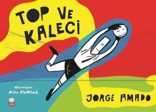 Top ve Kaleci - Jorge Amado - 1