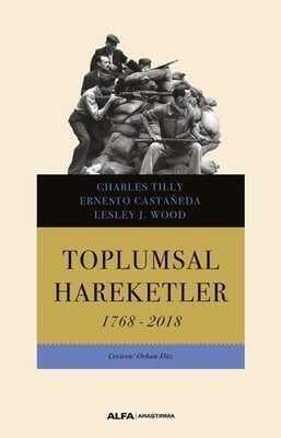 Toplumsal Hareketler 1768 – 2018 - Charles Tilly - 1