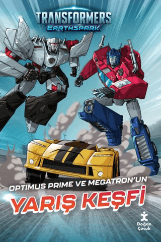 Transformers Eartspark - Optimus Prime ve Megatron'un Yarış Keşfi/Kolektif - 1