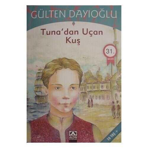 Tuna’dan Uçan Kuş - Gülten Dayıoğlu - 1