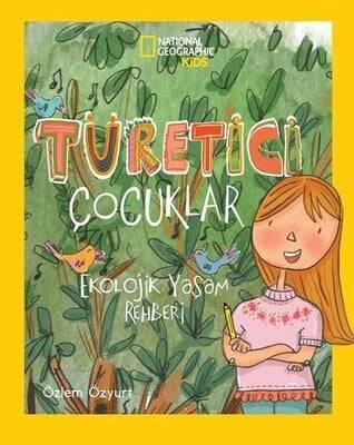 Türetici Çocuklar - Özlem Özyurt - 1