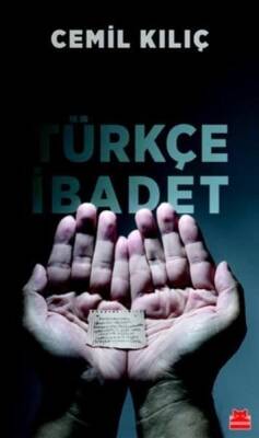 Türkçe İbadet - Cemil Kılıç - 1