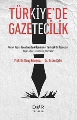 Türkiye’de Gazetecilik - Barış Bulunmaz - 1