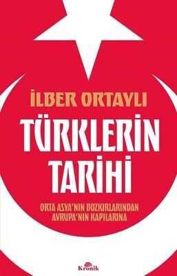 Türklerin Tarihi - İlber Ortaylı - 1