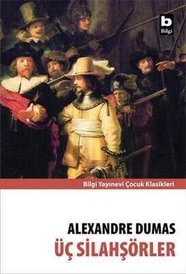 Üç Silahşörler - Alexandre Dumas - 1