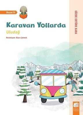 Uludağ - Karavan Yollarda - Gözde Ertürk Kara - 1