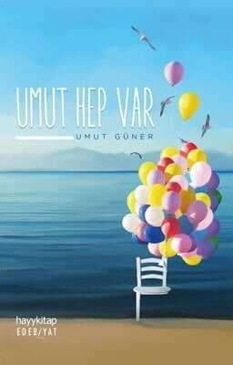 Umut Hep Var - Umut Güner - 1