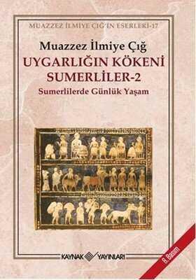 Uygarlığın Kökeni Sümerliler 2 - Muazzez İlmiye Çığ - 1