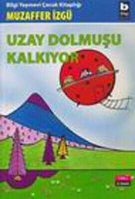 Uzay Dolmuşu Kalkıyor - Muzaffer İzgü - 1