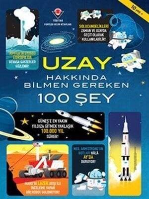 Uzay Hakkında Bilmen Gereken 100 Şey - Kolektif - 1