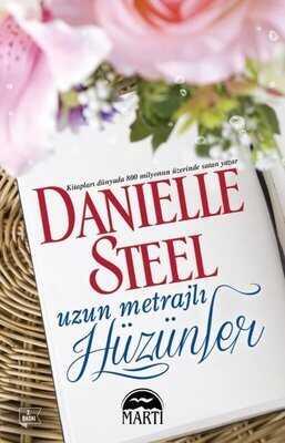 Uzun Metrajlı Hüzünler - Danielle Steel - 1