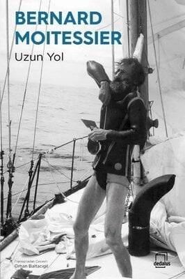 Uzun Yol - Bernard Moitessier - 1