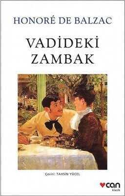 Vadideki Zambak - Honore de Balzac - 1