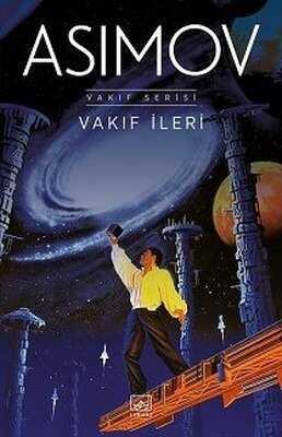 Vakıf İleri - Isaac Asimov - 1