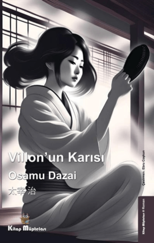 Villon'un Karısı/Osamu Dazai - 1